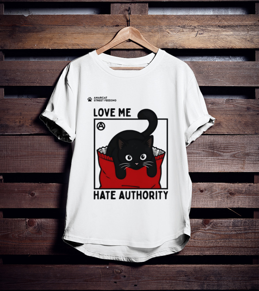 Anarcat Street Feeding Love Me Hate Authority Black Cat Red Bag T-Shirt