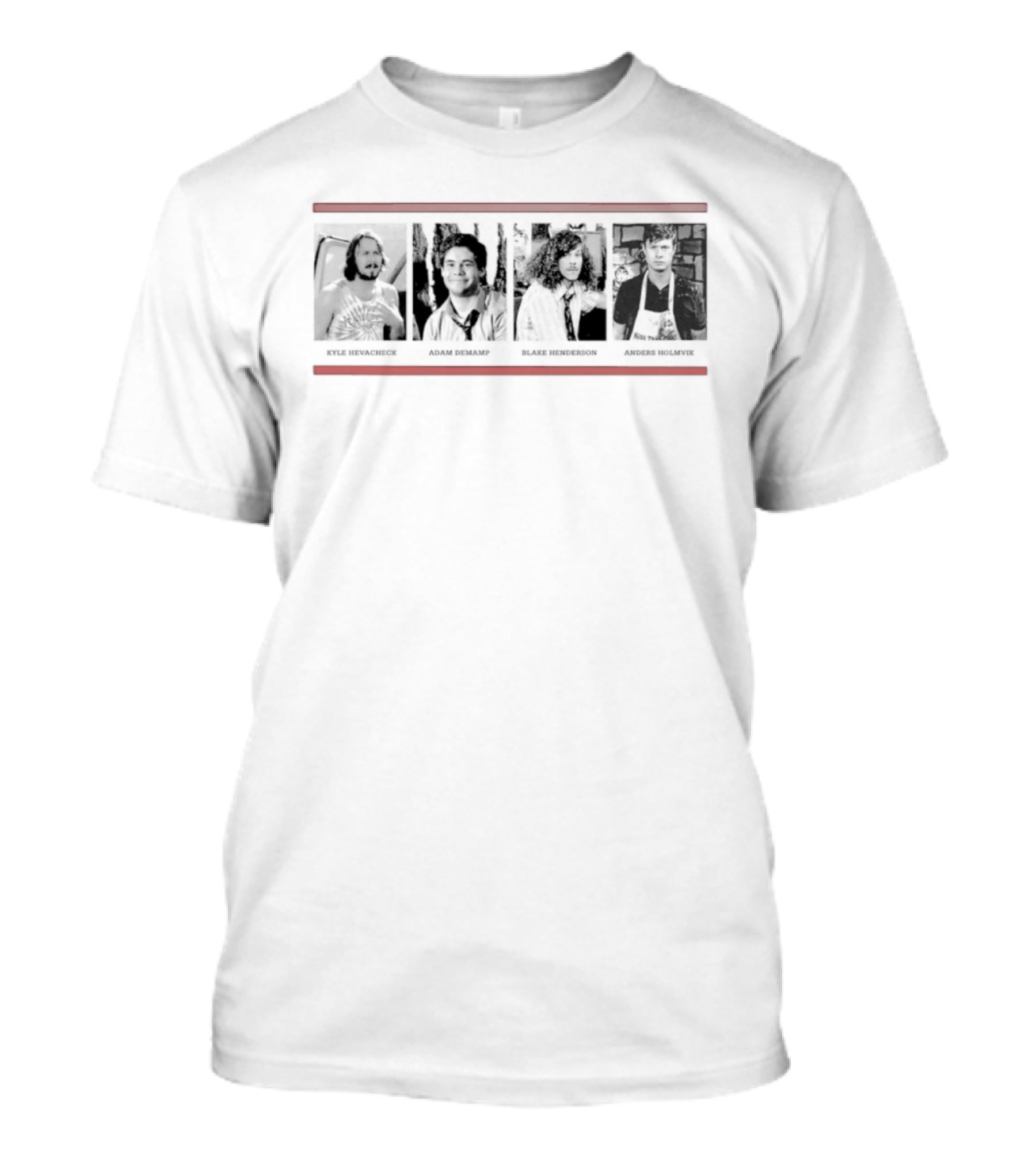 Kyle Hevacheck Adam Demamp Blake Henderson Anders Holmvik Workaholics Comedy Characters T-Shirt