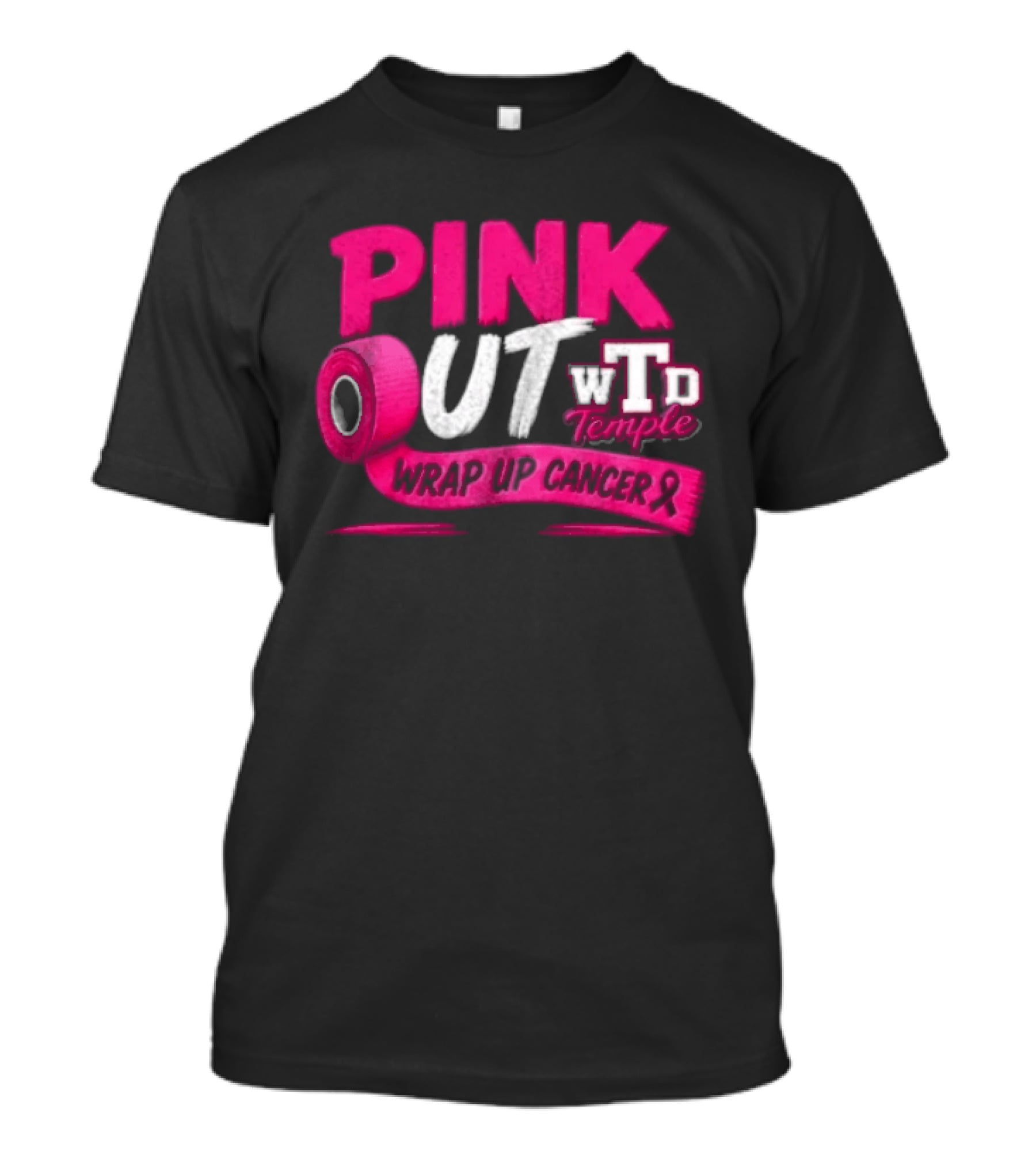 PINK OUT WTD Temple Wrap Up Cancer Awareness Event T-Shirt