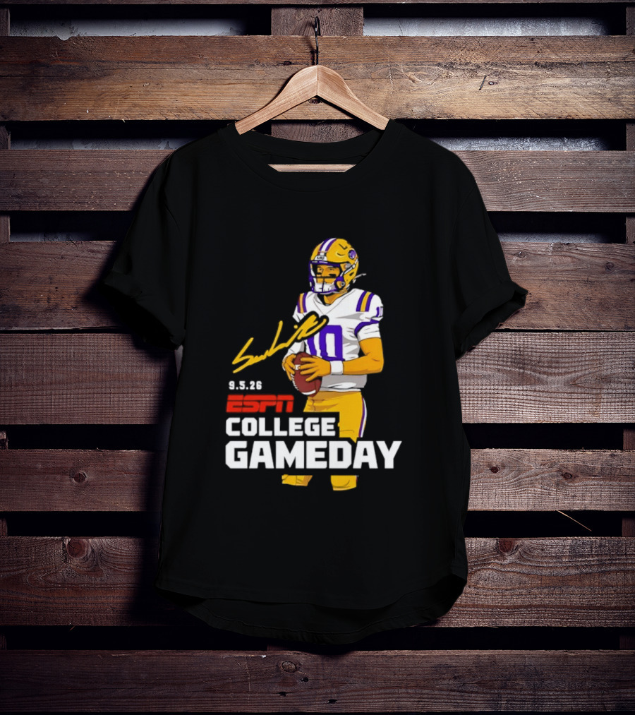 Sam Leavitt 9 3 26 ESPN College Gameday LSU Tigers Football T-Shirt