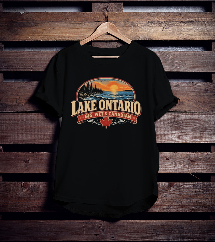 Lake Ontario Big Wet And Canadian Sunset Canadian Maple Leaf T-Shirt