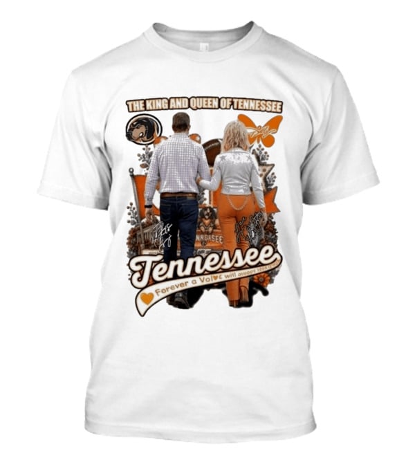 The King And Queen Of Tennessee Forever A Vol Tennessee Football T-Shirt