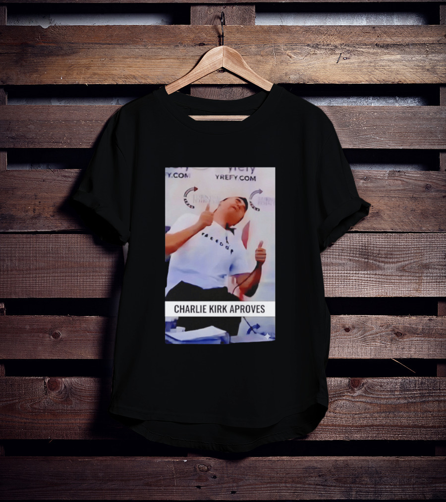 Charlie Kirk Freedom Turning Point USA Parody Approves T-Shirt