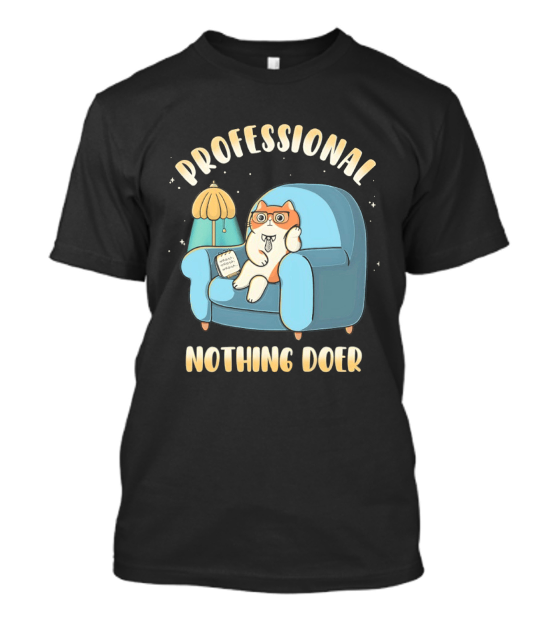 Professional Nothing Doer Cat Relaxing With Book And Lamp T-Shirt