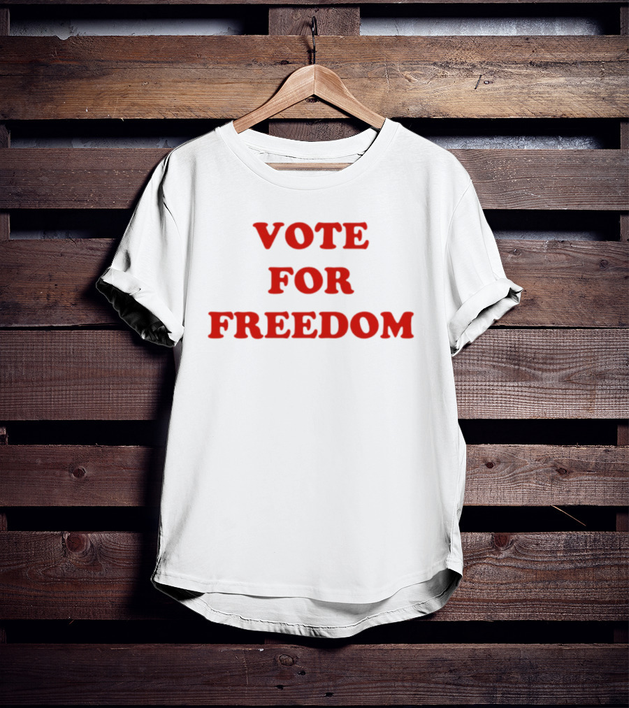 Vote For Freedom Red T-Shirt