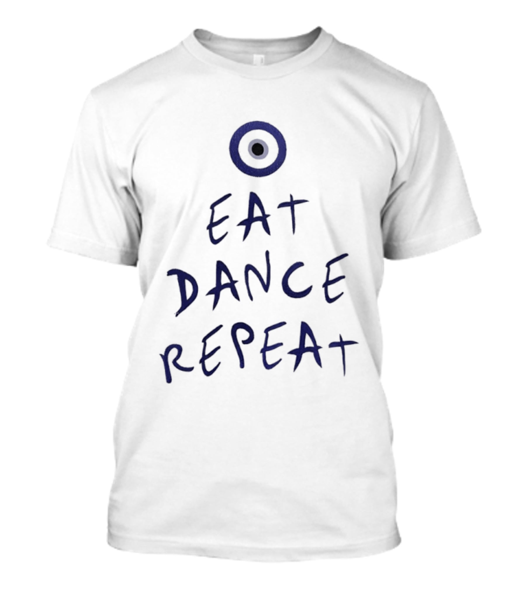 Eat Dance Repeat Evil Eye Protection Motif T-Shirt