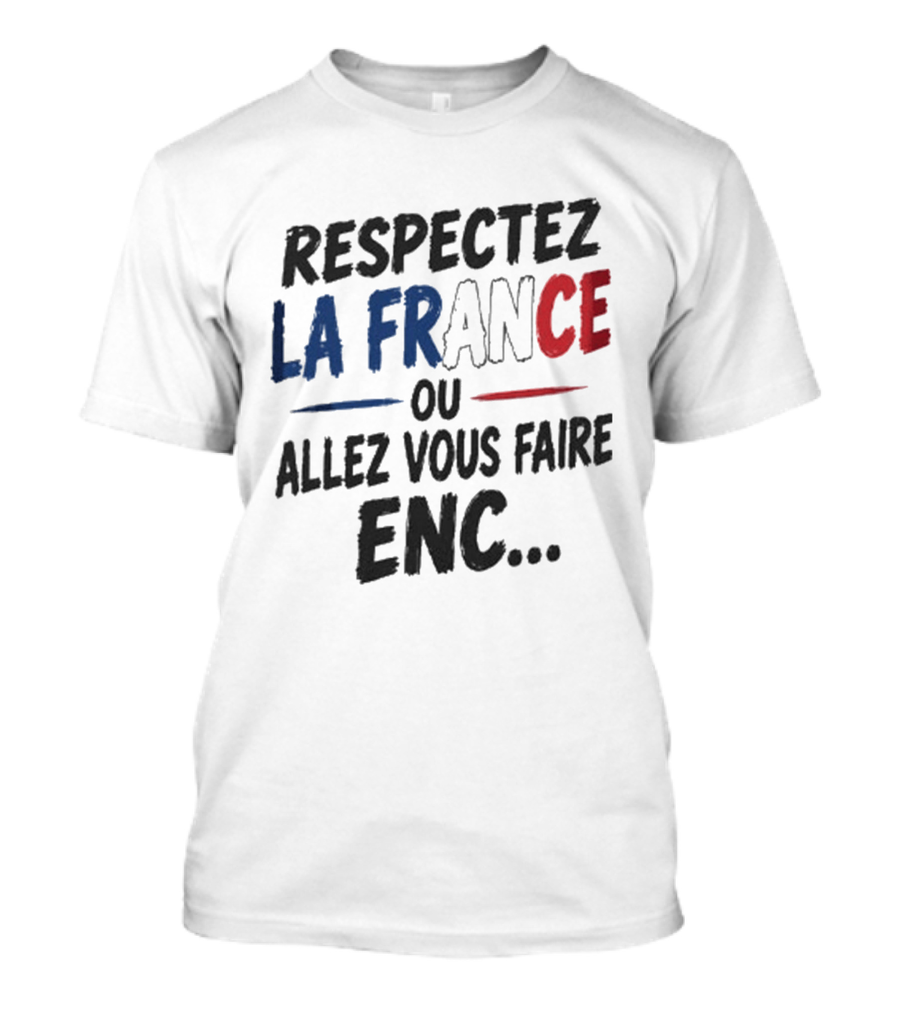 Matthieu Letho Duclos Respectez La France Ou Allez Vous Faire Enc T-Shirt