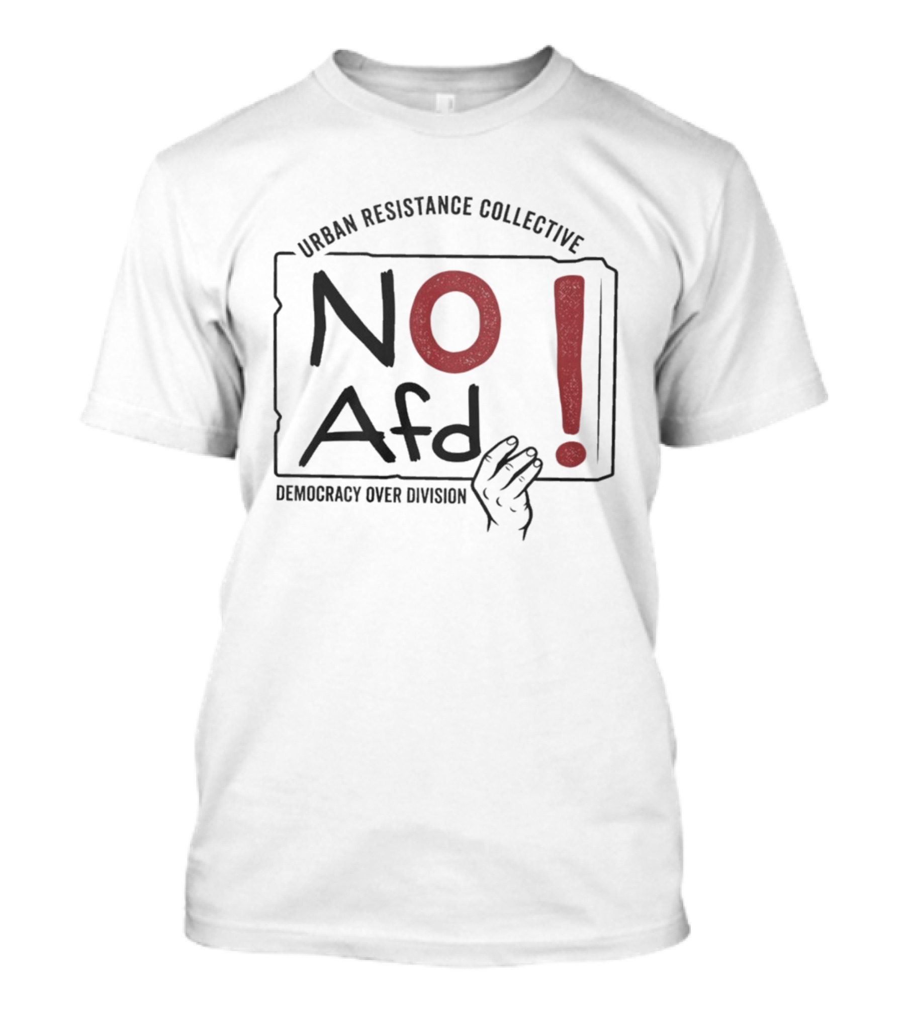 Urban Resistance Collective No AfD Democracy Over Division T-Shirt