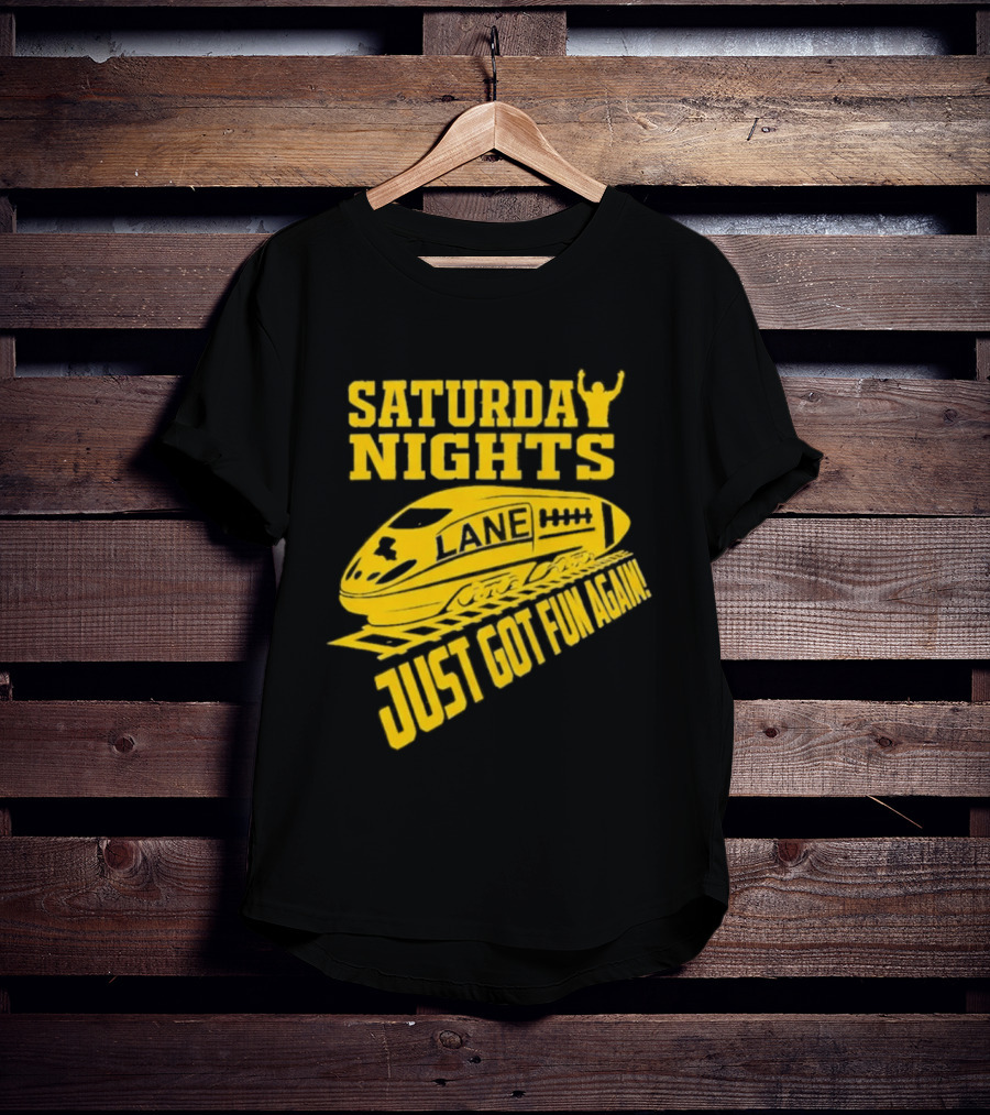 Saturday Nights Lane Just Got Fun Again T-Shirt