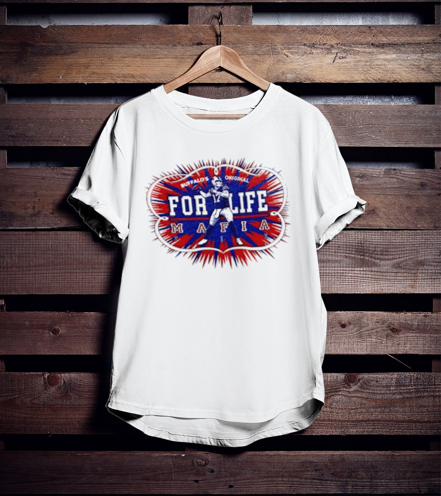Buffalo Mafia For Life 17 Josh Allen T-Shirt