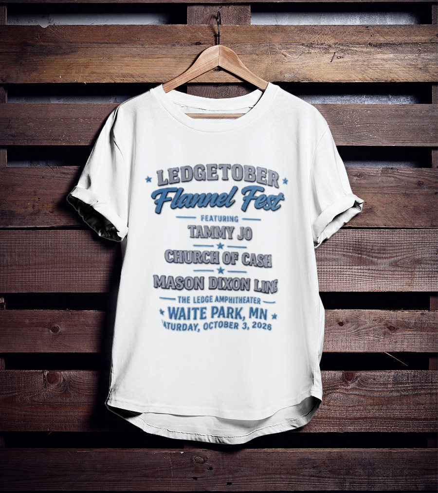 LedgeTober Flannel Fest Tammy Jo Church Of Cash Mason Dixon Line Live Waite Park MN October 3 2026 T-Shirt