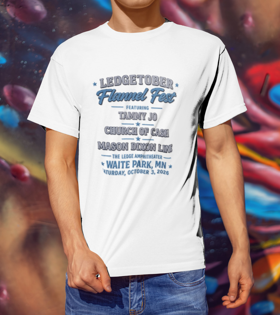LedgeTober Flannel Fest Tammy Jo Church Of Cash Mason Dixon Line Live Waite Park MN October 3 2026 T-Shirt