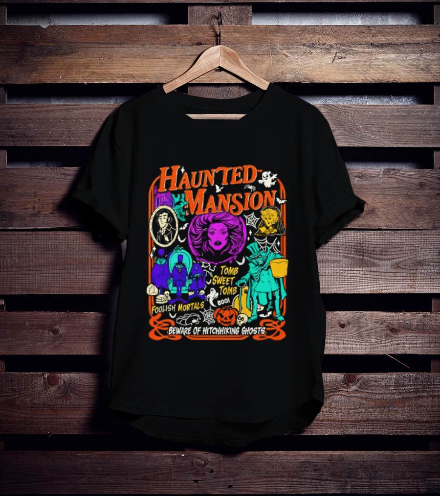 Haunted Mansion Madame Leota Beware Of Hitchhiking Ghosts Foolish Mortals Halloween T-Shirt