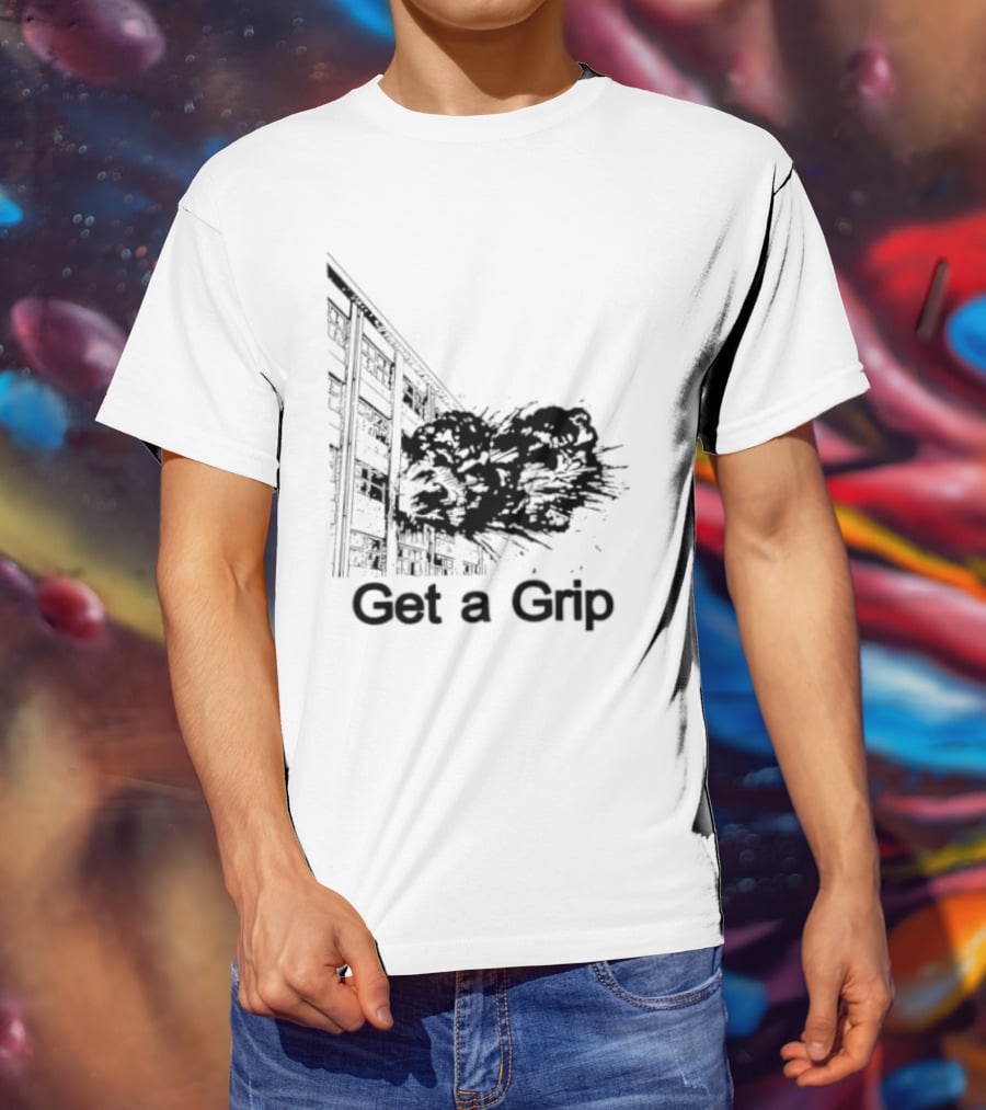 Get A Grip Building Explosion T-Shirt