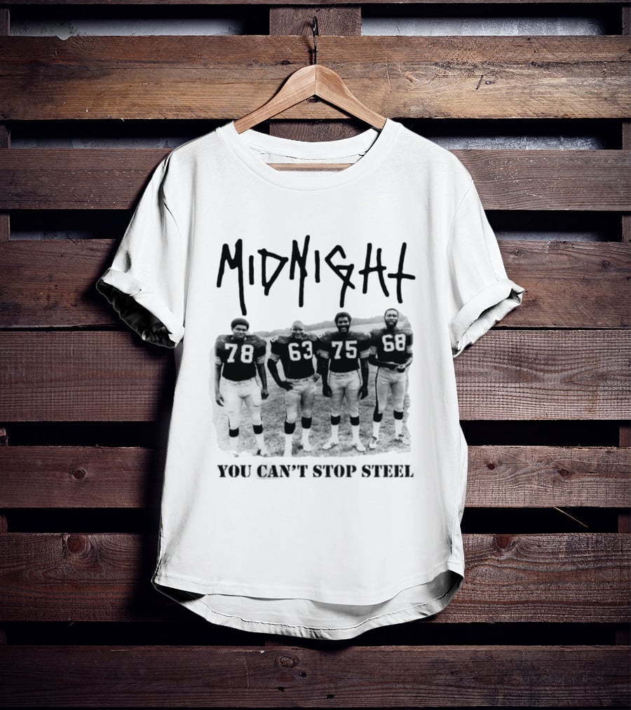 Midnight You Can't Stop Steel 78 63 75 68 T-Shirt