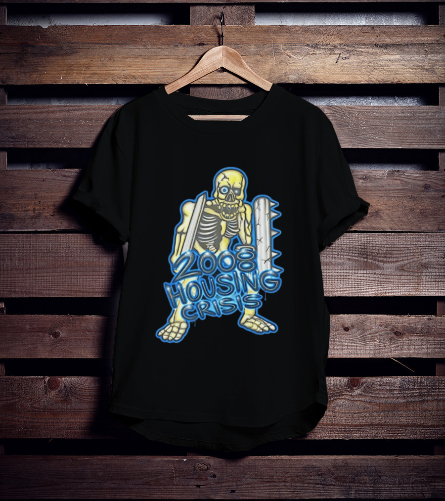 2008 Housing Crisis Skeleton Economic Crash Iconic Visual Representation T-Shirt