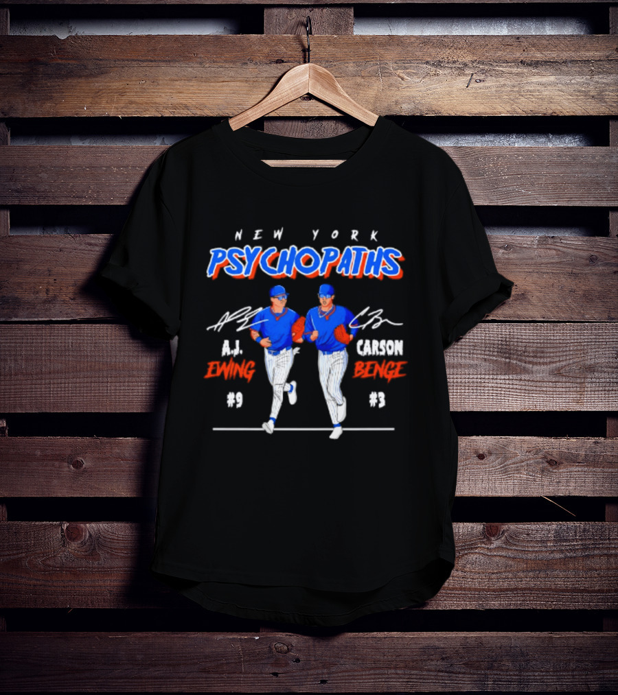 New York Psychopaths AJ Ewing Carson Benge Mets T-Shirt