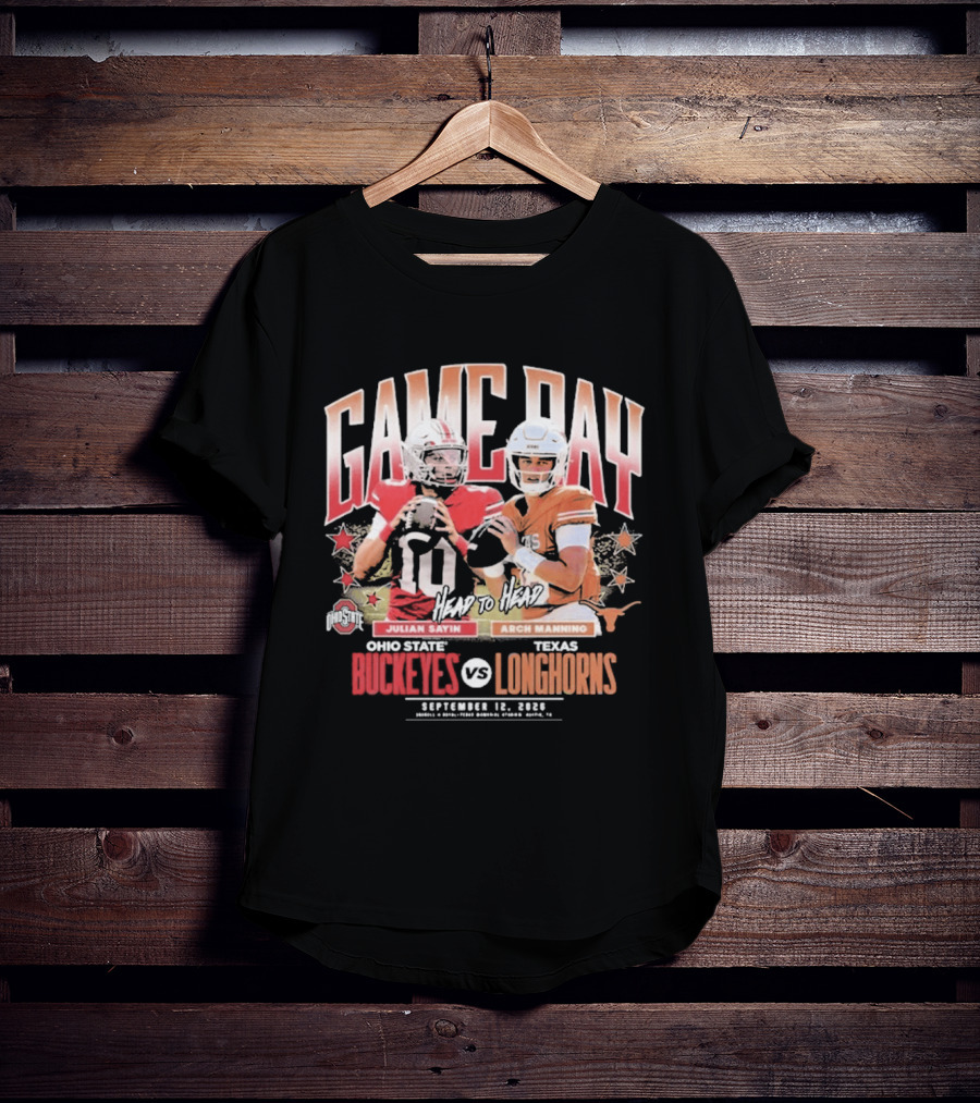 Ohio State Buckeyes Vs Texas Longhorns Julian Sayin Arch Manning Gameday September 12 2026 T-Shirt