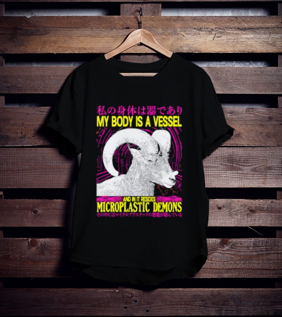 My Body Is A Vessel Microplastic Demons Ram Vintage Japanese Text Aesthetic T-Shirt