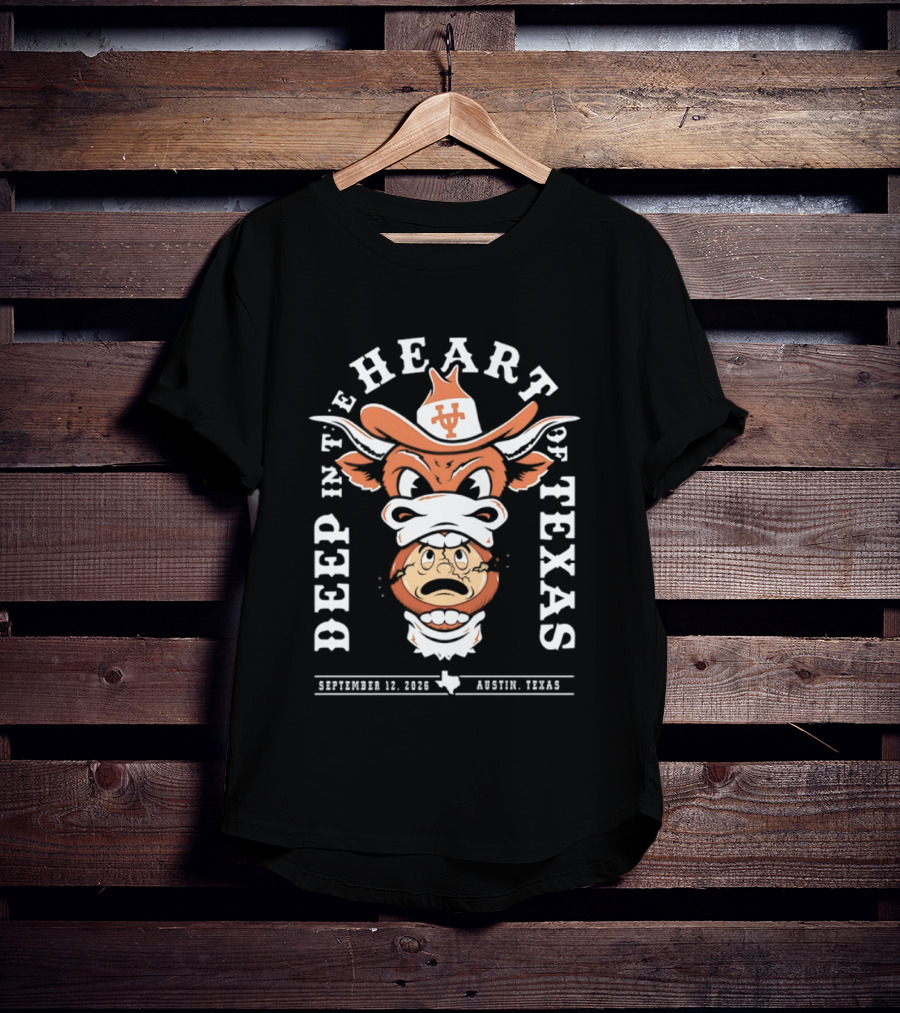 Texas Longhorns Mascot Deep In The Heart Of Texas September 10 2022 Austin Texas T-Shirt