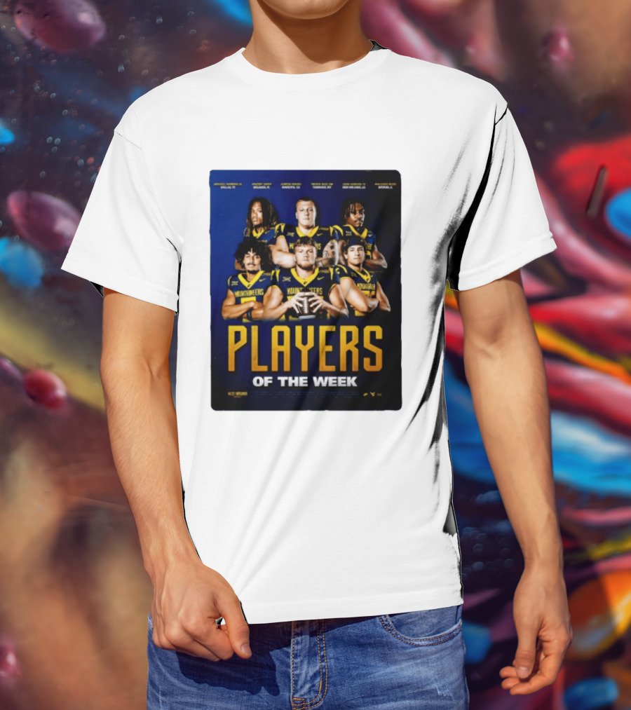 West Virginia Mountaineers Players Of The Week Dallas Fort Manvel Missouri City Huntsville New Orleans Georgia T-Shirt