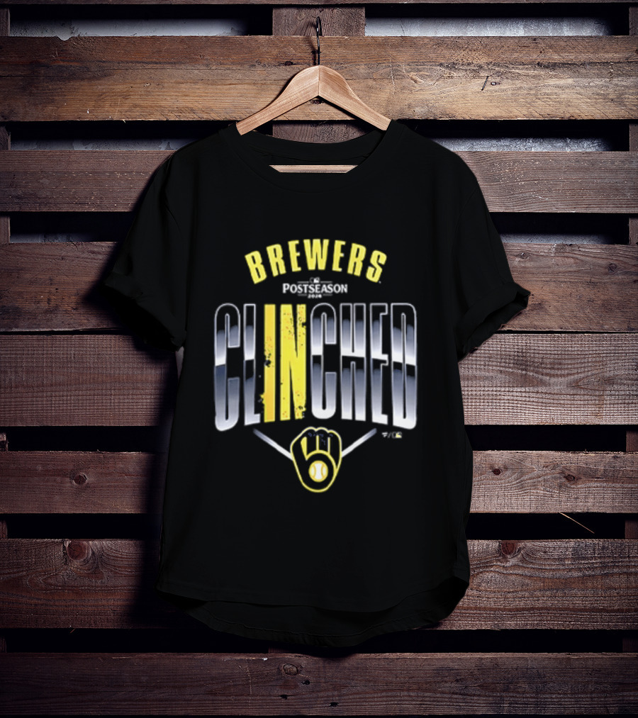 Brewers Postseason Clinched Milwaukee 2026 October Win Our Way T-Shirt