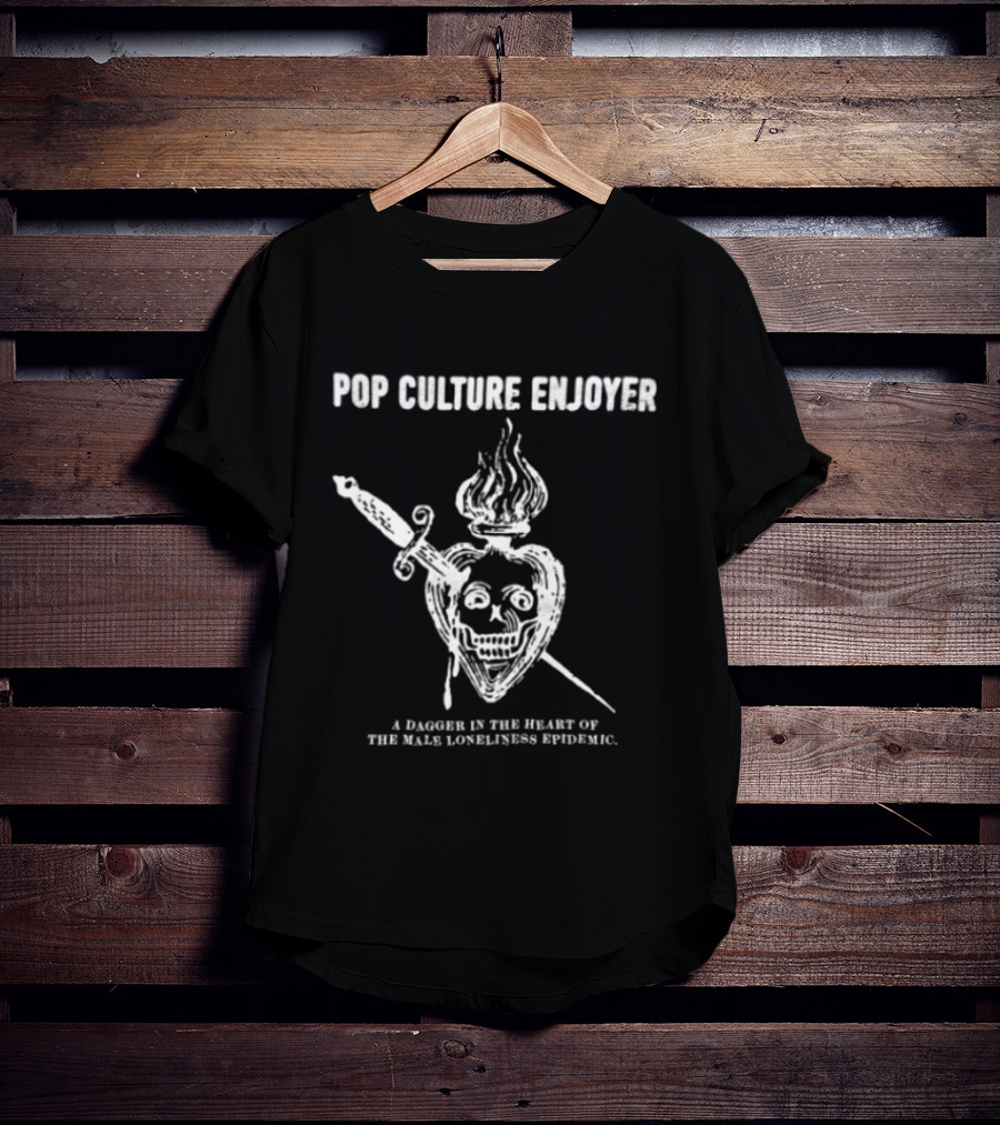 Rogue Co Store Pop Culture Enjoyer Dagger Heart Skulls Combating Loneliness Epidemic T-Shirt