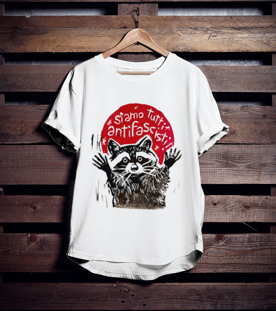 Siamo Tutti Antifascisti Raccoon Image T-Shirt