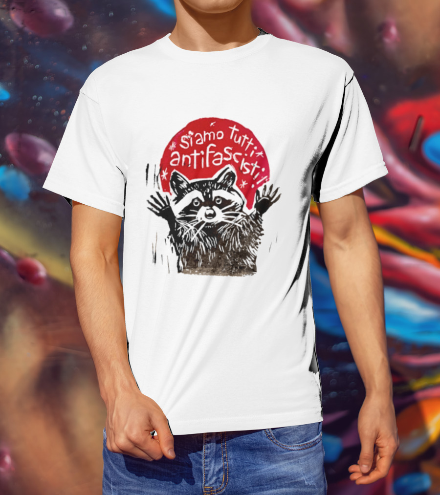 Siamo Tutti Antifascisti Raccoon Image T-Shirt