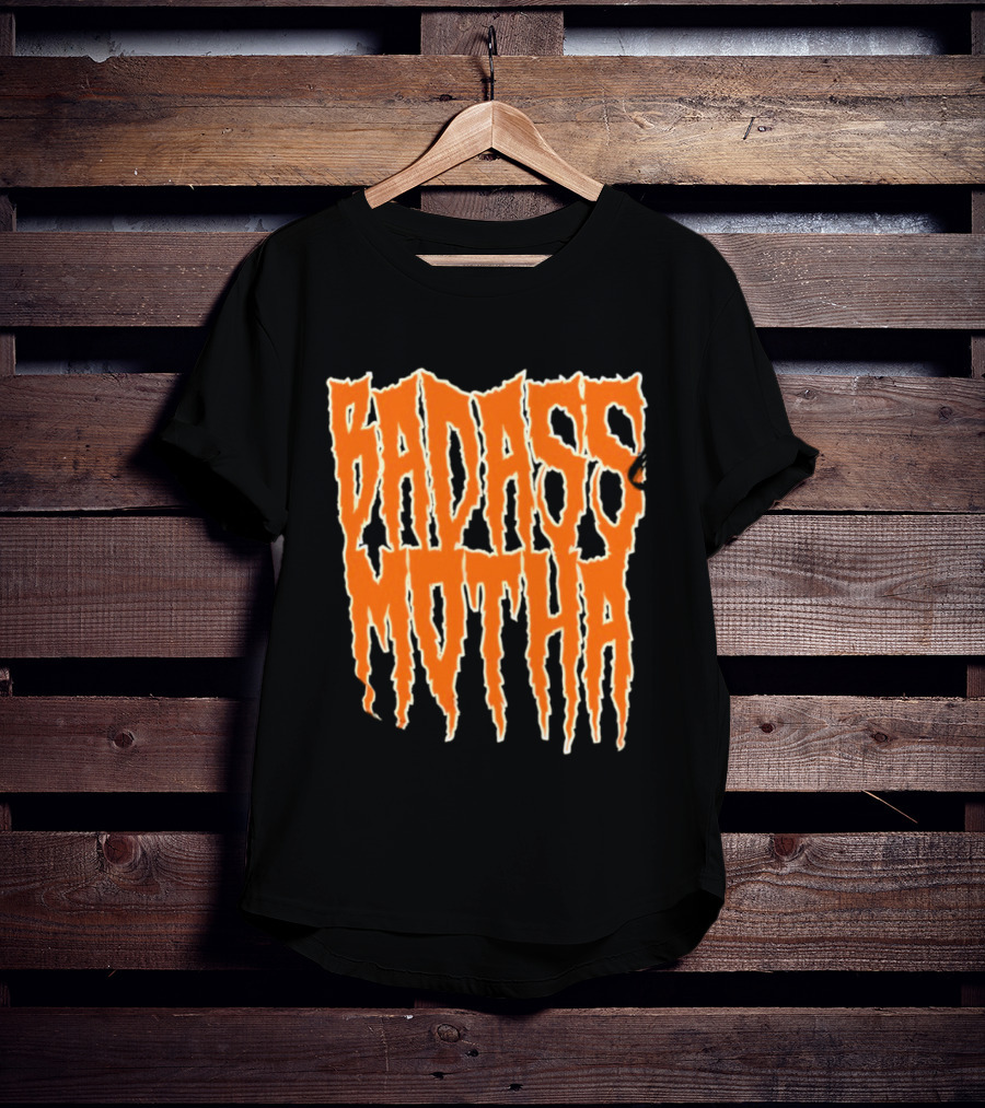 Badass Motha Urban Slang T-Shirt