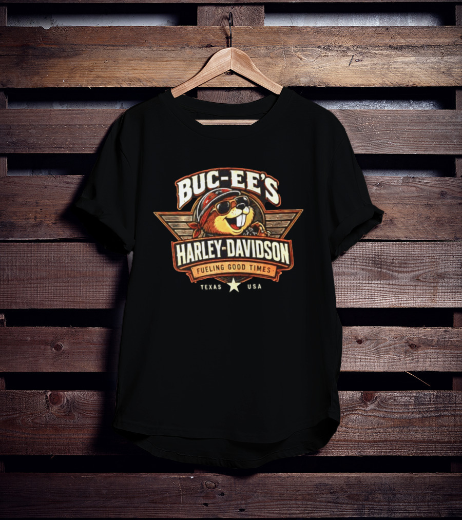Buc Ee's Harley Davidson Fueling Good Times Texas Beavers Ride Further Great Roads T-Shirt
