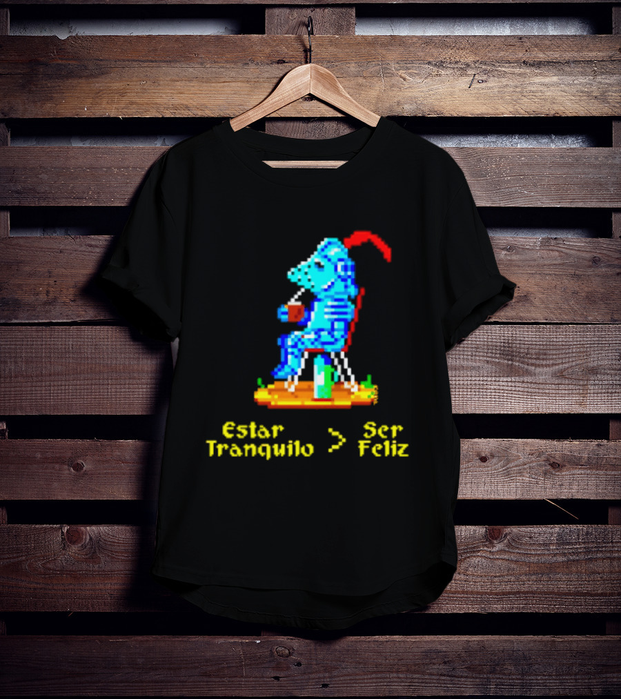 Estar Tranquilo Ser Feliz Pixel Knight Retro Gaming Aesthetic T-Shirt