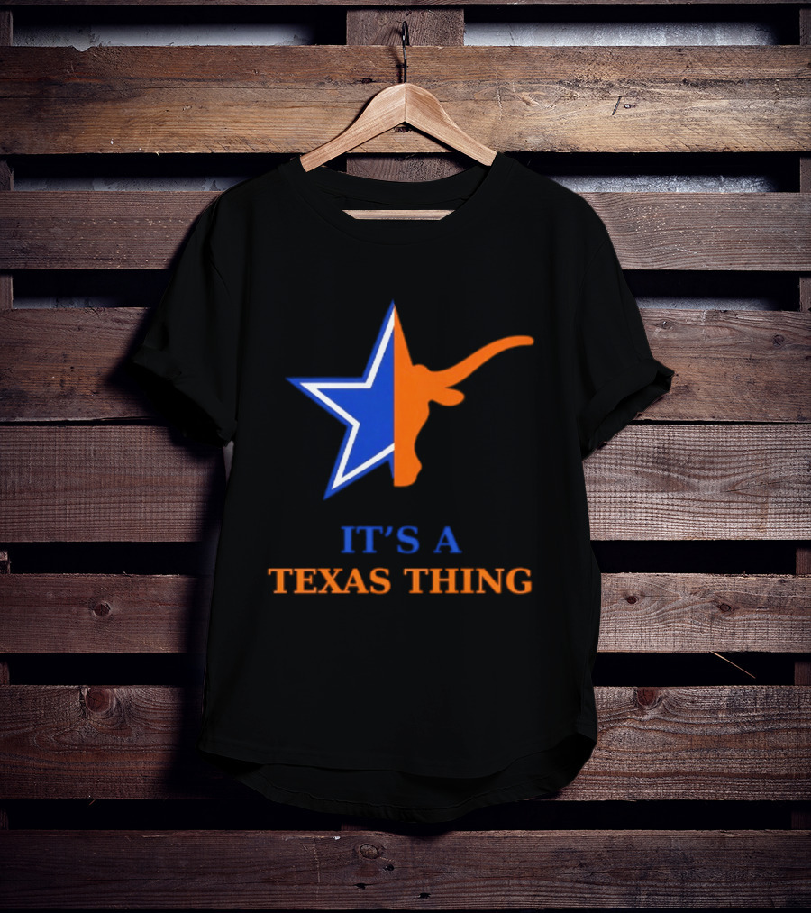 It's A Texas Thing Dallas Cowboys Longhorns Fusion T-Shirt