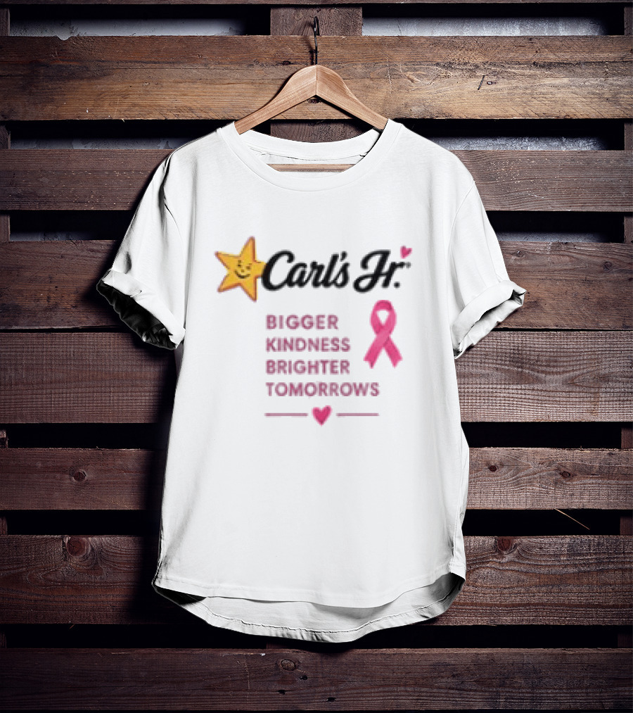Carl's Jr Bigger Kindness Brighter Tomorrows Pink Ribbon Breast Cancer Awareness T-Shirt