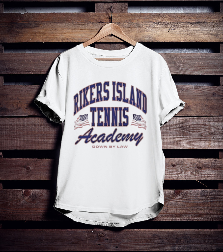 Rikers Island Tennis Academy Down By Law American Flags T-Shirt