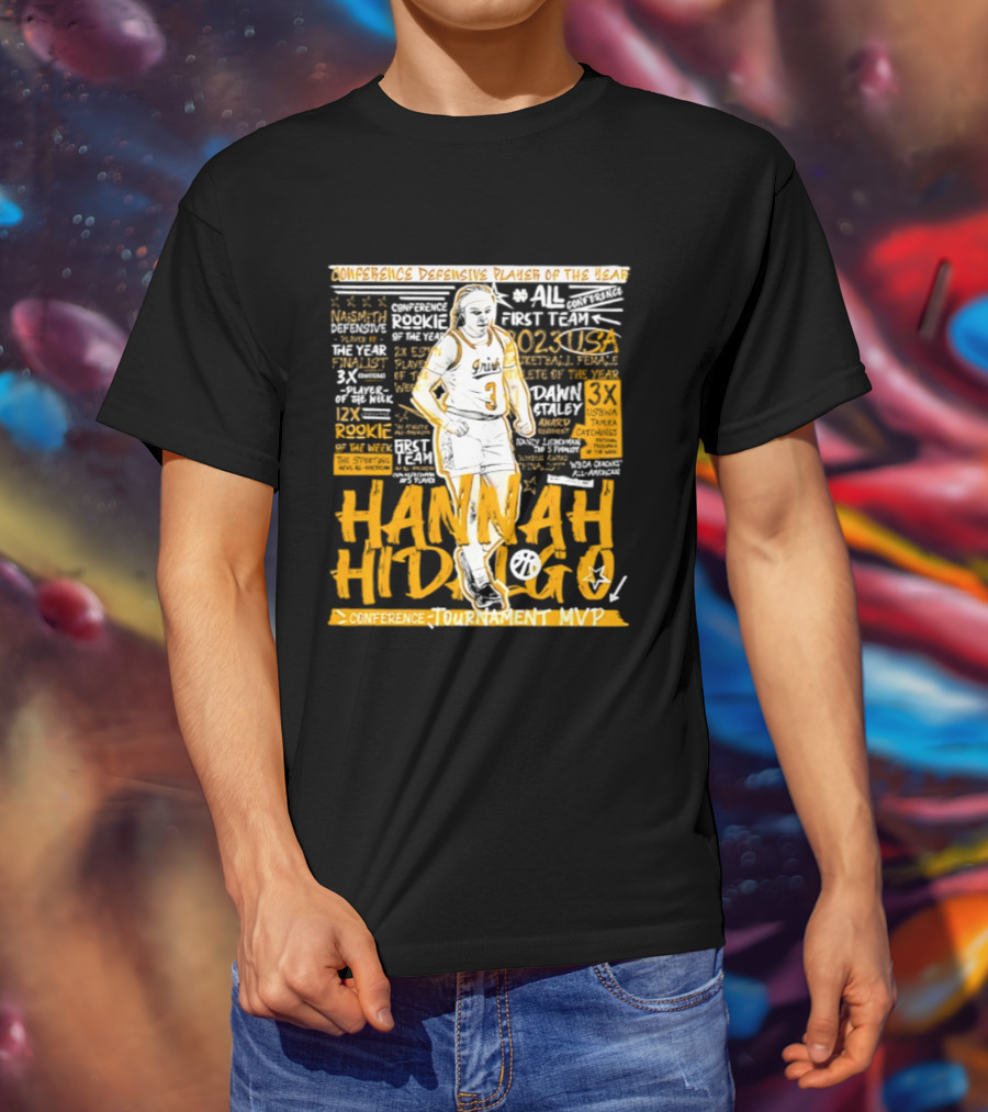 Hannah Hidalgo 2023 NCAA Conference Defensive Player Of The Year Tournament MVP Rookie Team Honors T-Shirt