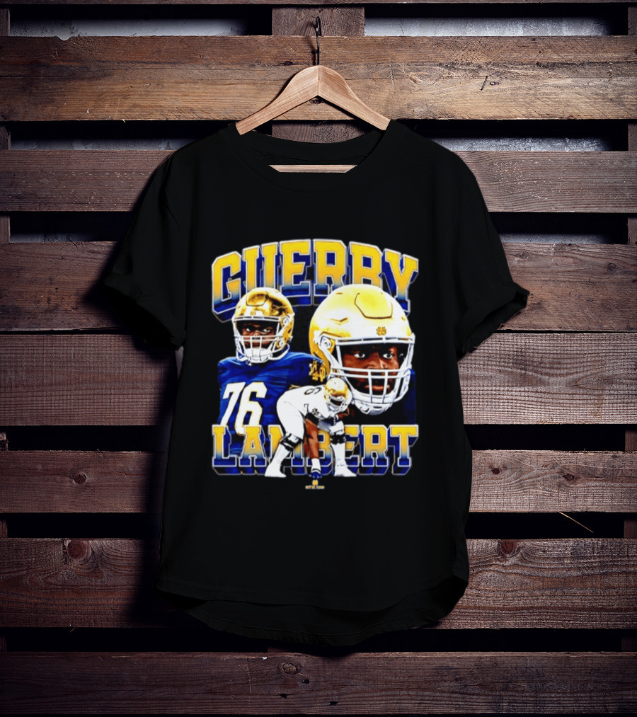 Guerby Lambert 76 Notre Dame NCAA Football Player T-Shirt