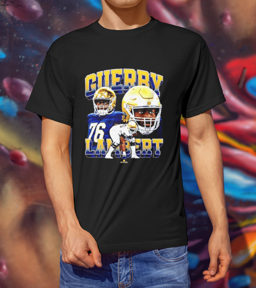 Guerby Lambert 76 Notre Dame NCAA Football Player T-Shirt