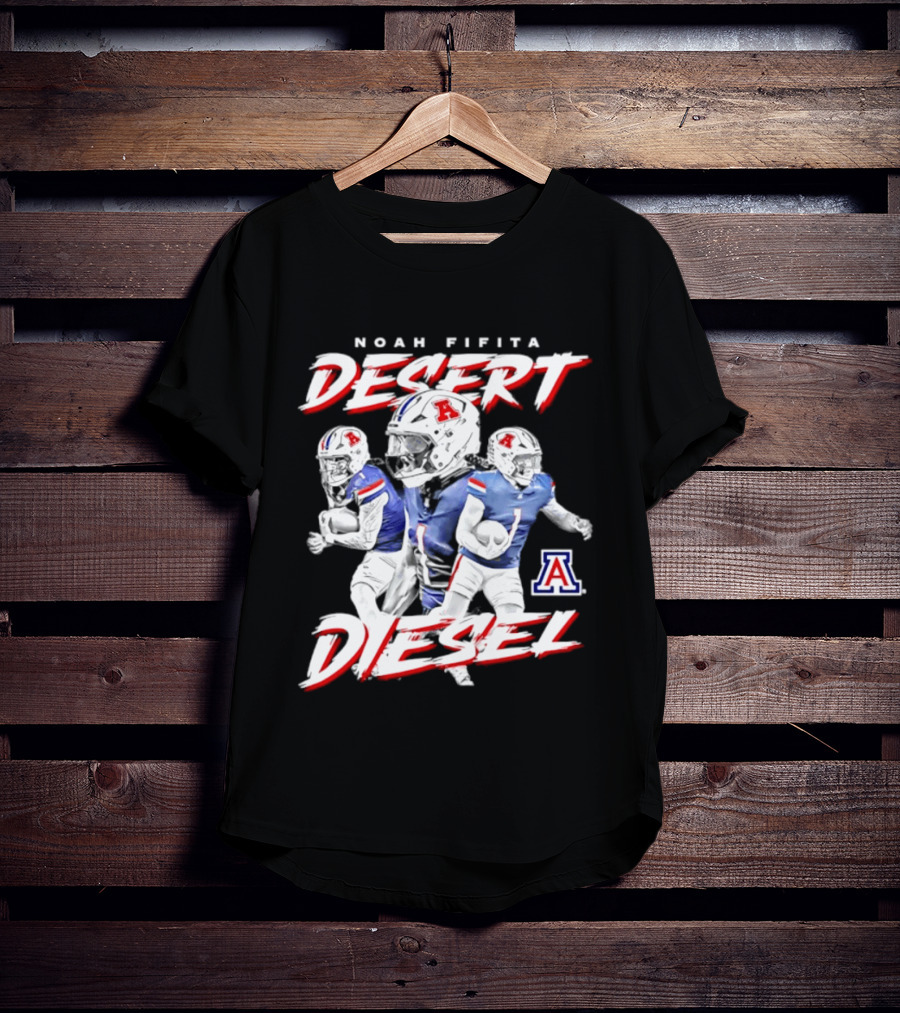 Noah Fifita Desert Diesel Arizona Wildcats NCAA Football T-Shirt