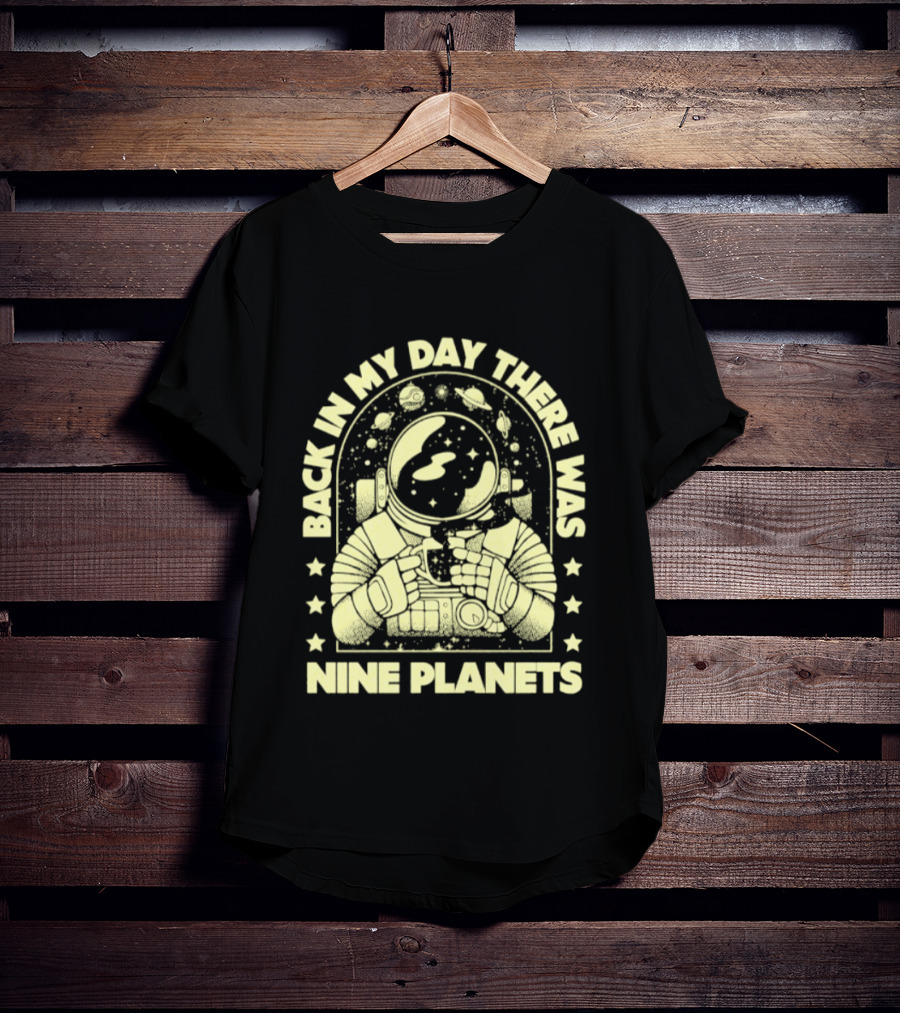 Back In My Day There Was Nine Planets Astronaut Drinking Coffee Retro Space T-Shirt