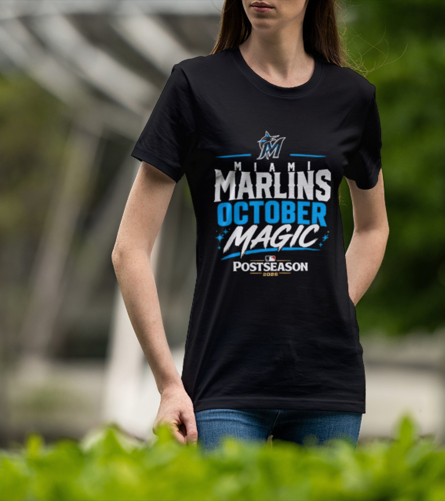 Miami Marlins October Magic 2026 MLB Postseason Celebration T-Shirt