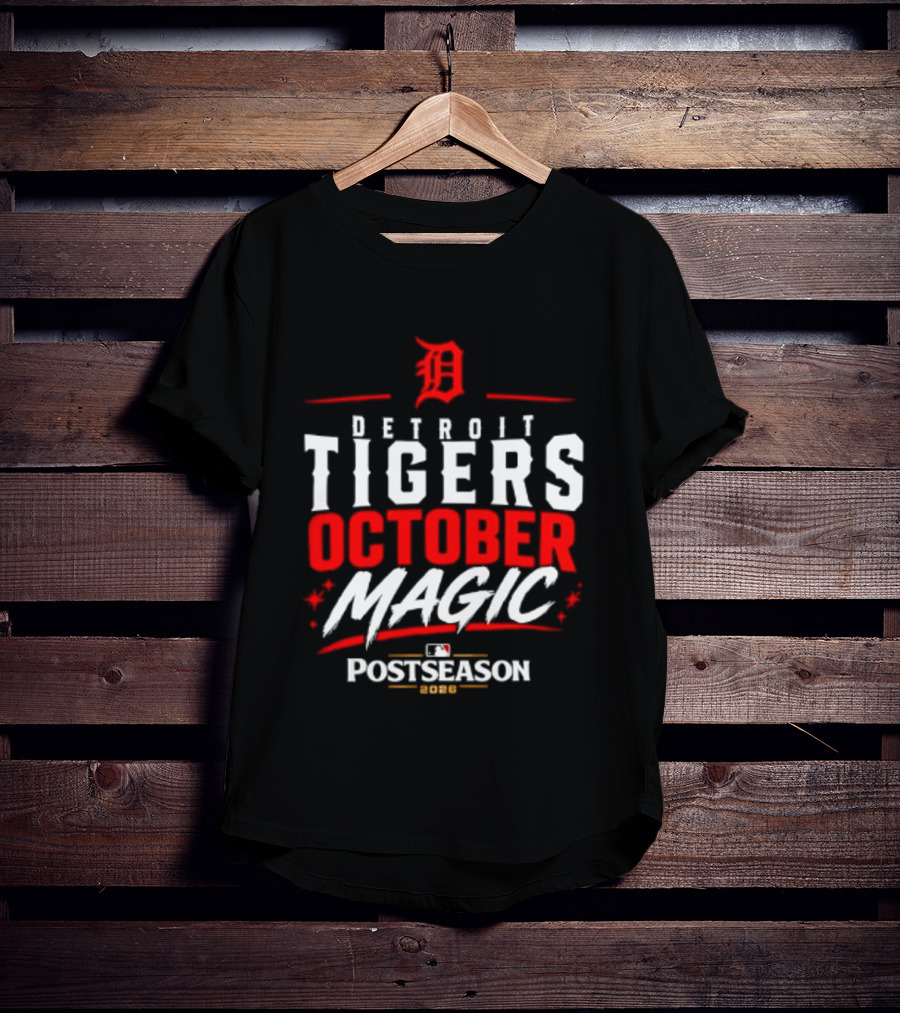 Detroit Tigers October Magic 2026 MLB Postseason Classic Team Spirit T-Shirt