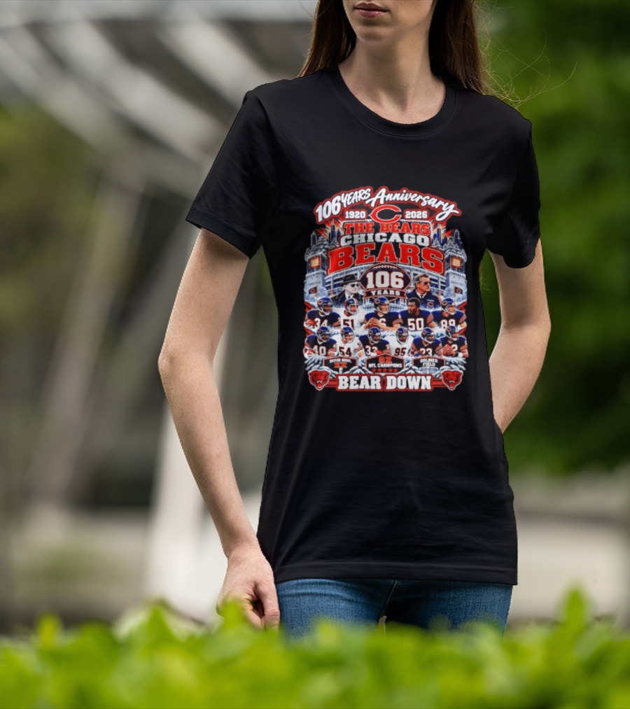 106 Years Anniversary 1920 2026 The Bears Chicago Bears 9x NFL Champions Soldier Field Bear Down T-Shirt