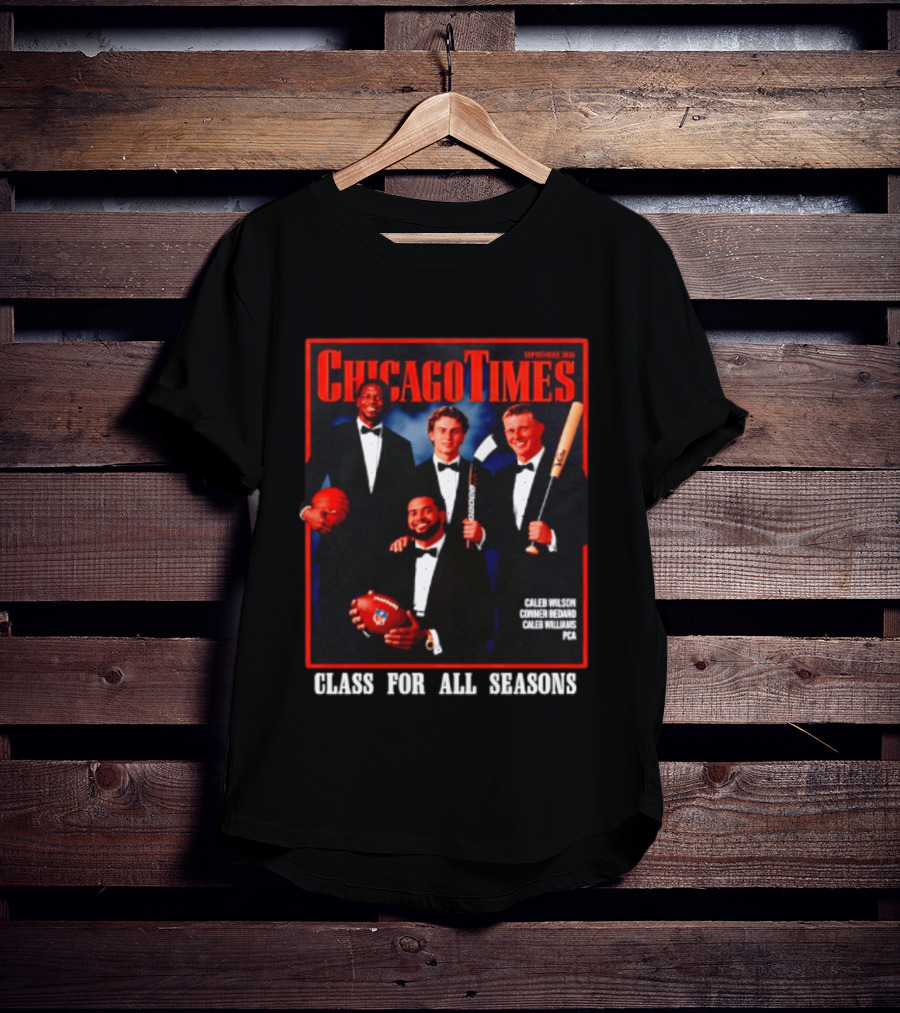 Chicago Times September 2023 Caleb Wilson Conner Bedard Caleb Williams Football Bat Sports Class Season T-Shirt