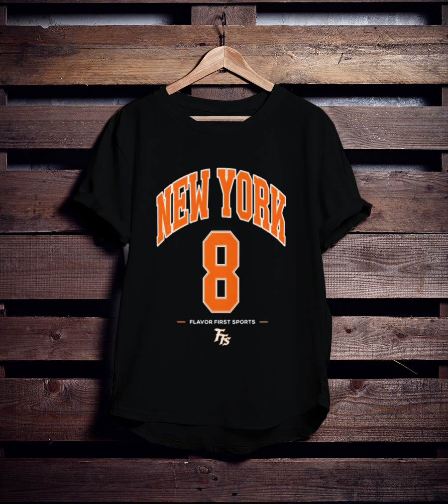 New York 8 Flavor First Sports TFS T-Shirt