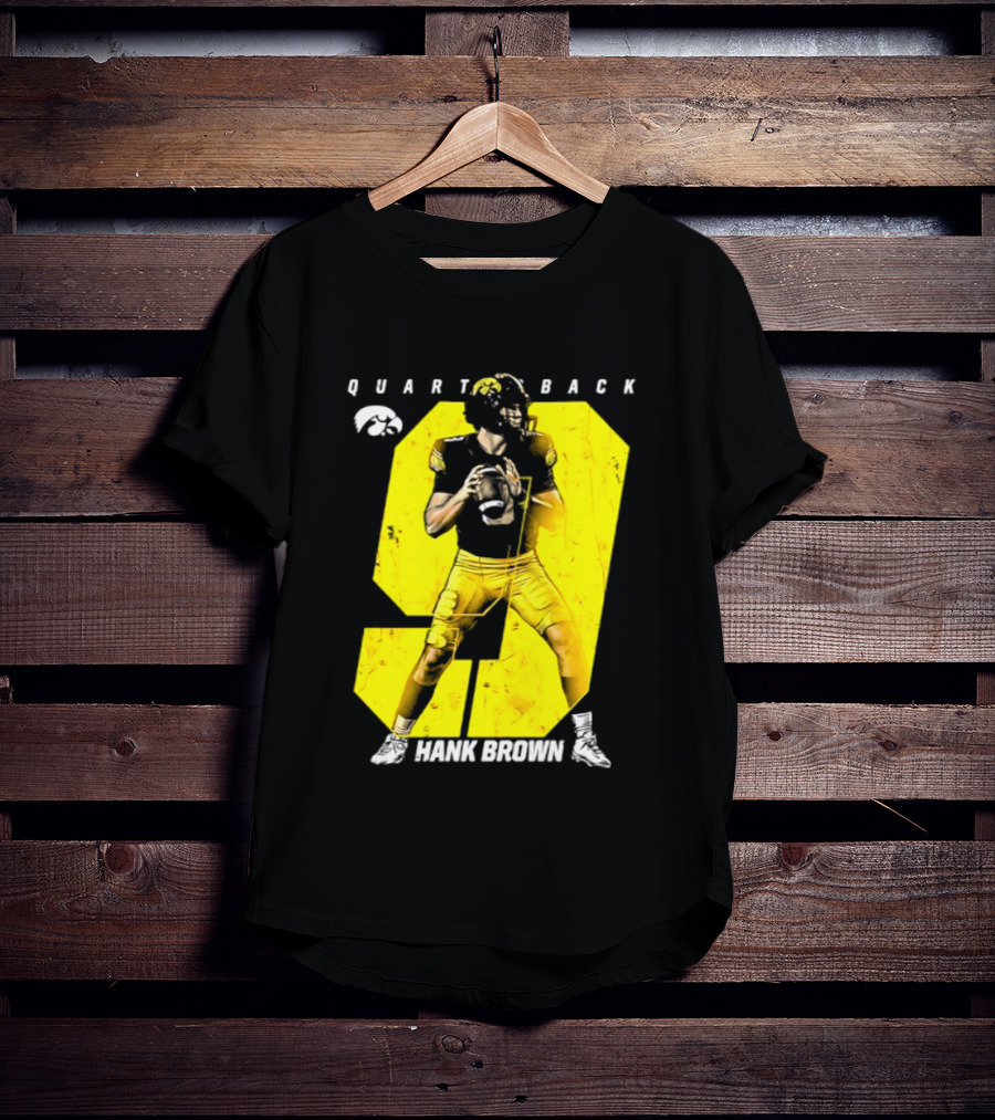 Hank Brown 9 Iowa Hawkeyes NCAA Football Quarterback Player Number T-Shirt
