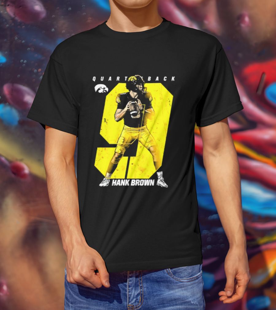 Hank Brown 9 Iowa Hawkeyes NCAA Football Quarterback Player Number T-Shirt
