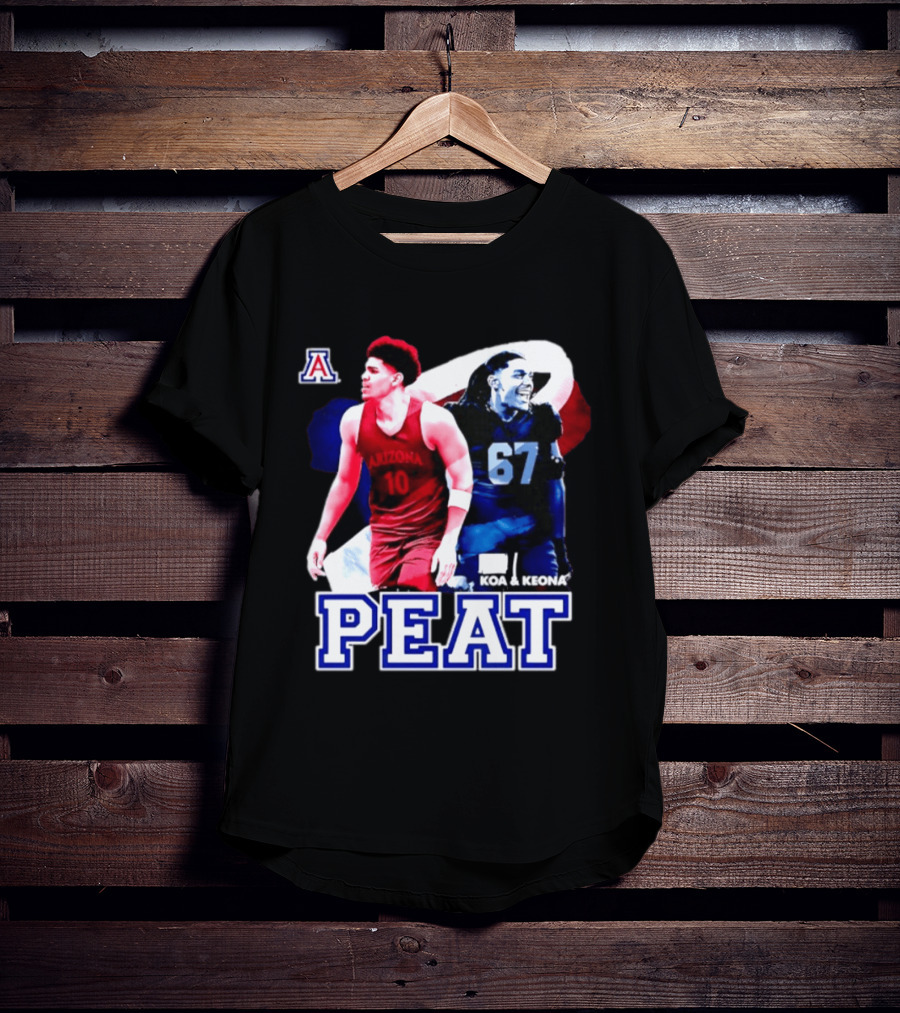 Koa And Keona Arizona Wildcats PEAT NCAA Football Player Name T-Shirt