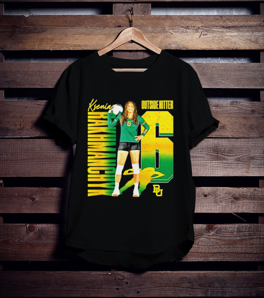 Kseniya Rakhmanchyk Outside Hitter 6 Baylor Bears Volleyball Player T-Shirt