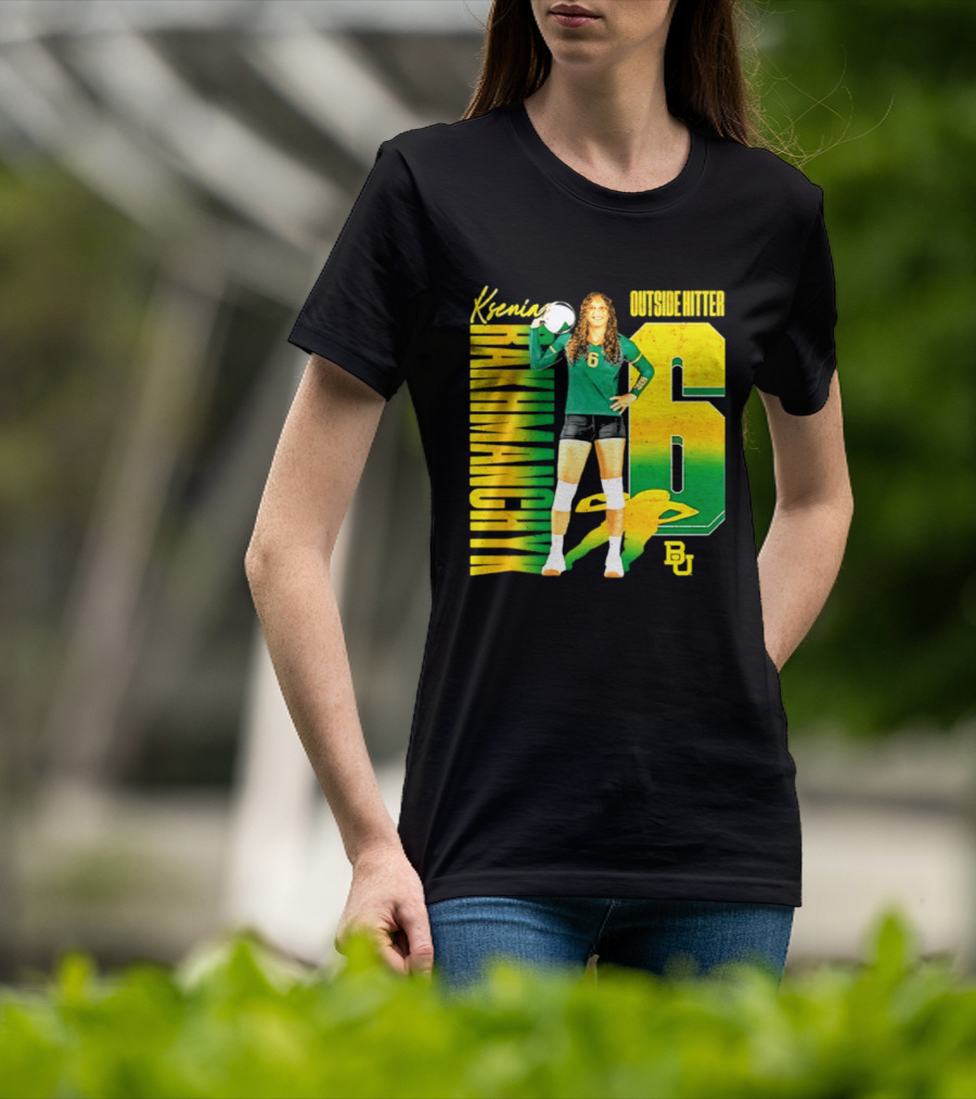Kseniya Rakhmanchyk Outside Hitter 6 Baylor Bears Volleyball Player T-Shirt